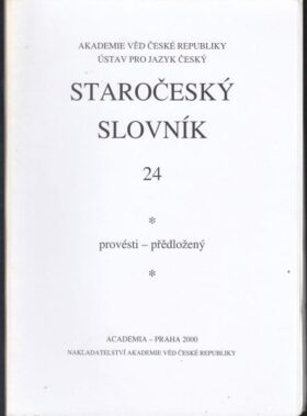 Staročeský slovník. Sešit 24: provésti – přědložený.