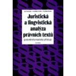 Juristická a lingvistická analýza právních textů (právněinformatický přístup)