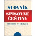 Slovník spisovné češtiny pro školu a veřejnost