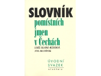 Slovník pomístních jmen v Čechách. Úvodní svazek