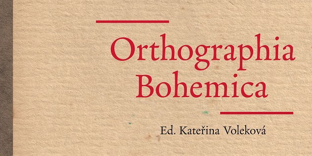 Orthographia Bohemica a náměšťská mluvnice