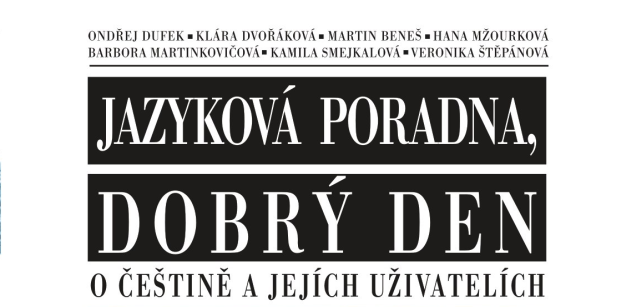Kniha o češtině a jejích uživatelích pohledem jazykové poradny