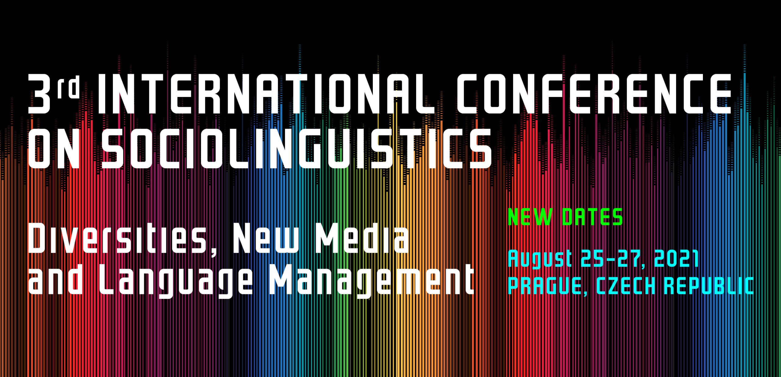 Třetí mezinárodní konference o sociolingvistice se přesouvá na srpen 2021